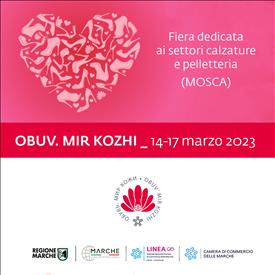 OBUV’ – MIR KOZHI  Mosca, 14-17 marzo 2023. Un'opportunità per le imprese marchigiane.
