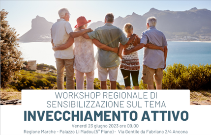 Workshop regionale di sensibilizzazione sul tema invecchiamento attivo - 23 Giugno 2023 Palazzo Li Madou