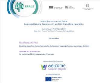 Evento “Scopri Erasmus+ con EPALE.  La progettazione Erasmus+ in ambito di giustizia riparativa”  Ancona, 23 febbraio 2024