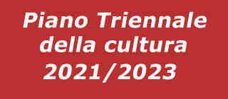 Piano triennale della Cultura2021/2023
