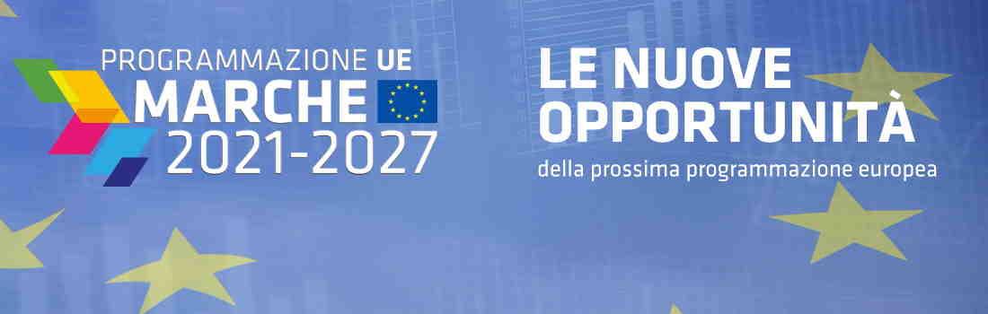 Le nuove opportunità della prossima programmazione europea
